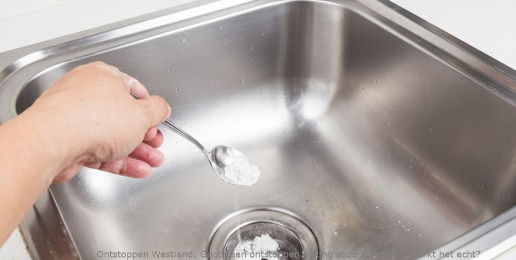 Gootsteen ontstoppen baking soda Westland: Werkt het echt?